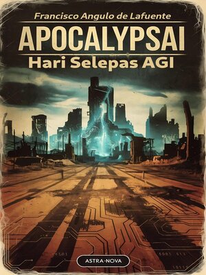cover image of ApocalypsAI Hari Selepas AGI
